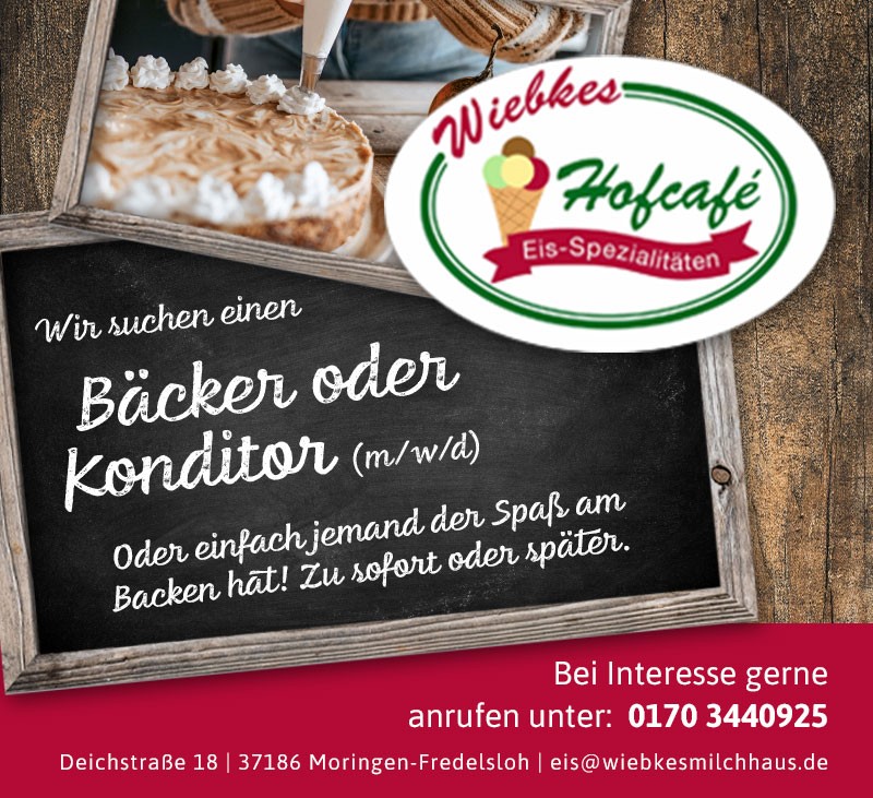 Bäcker oder Konditor (m/w/d)  - Wiebkes Hofcafé 