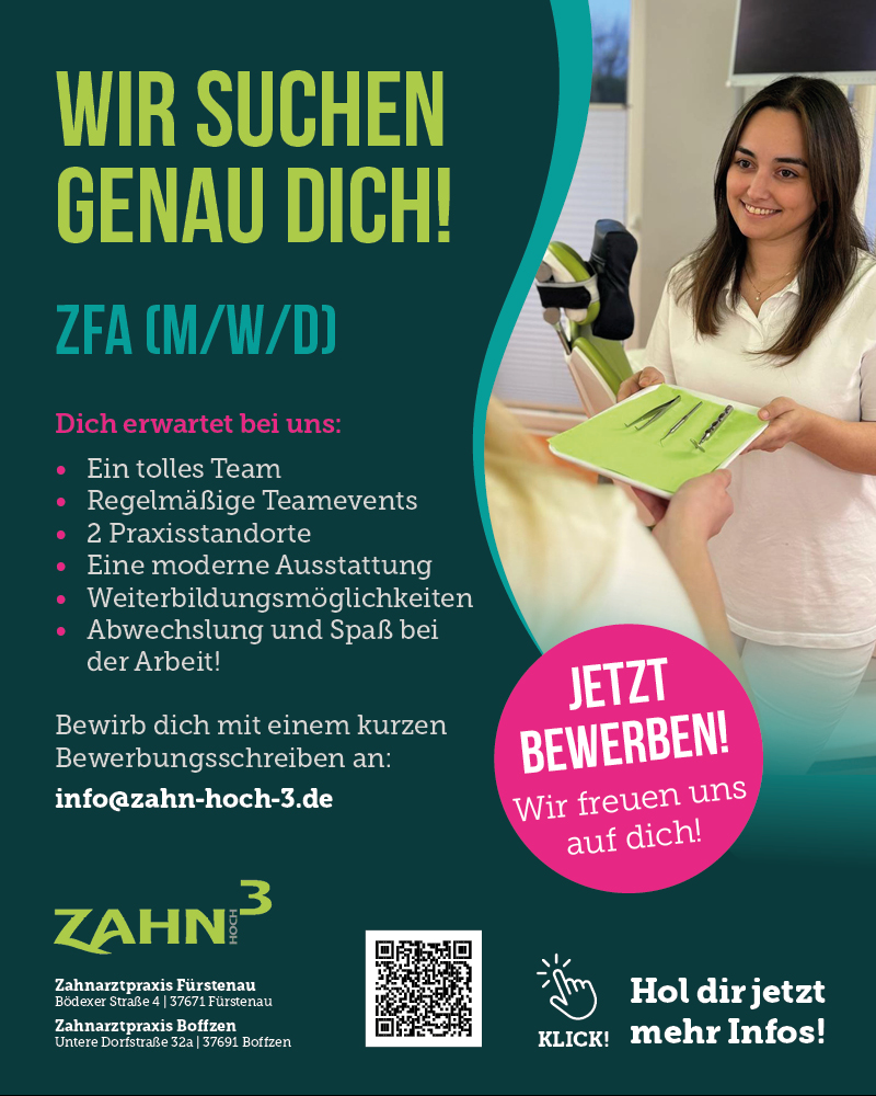 ZFA (m/w/d) - Zahn hoch 3 