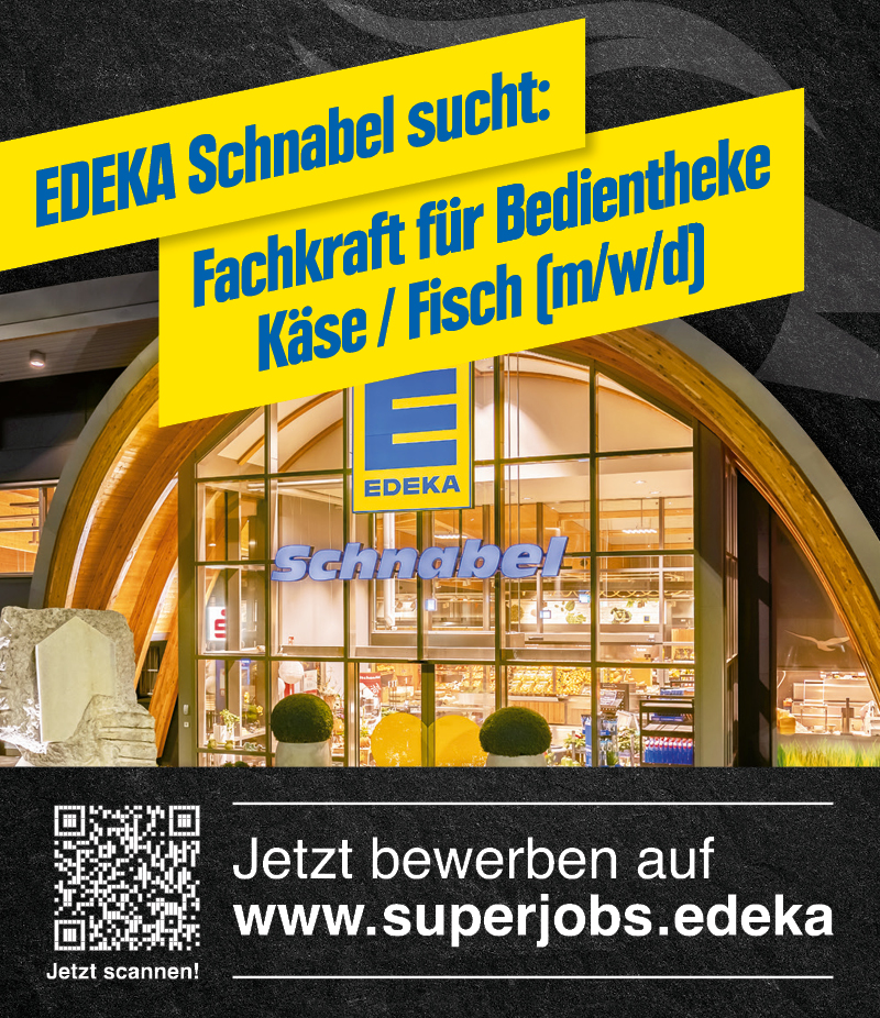 Fachkraft für Bedientheke Käse/Fisch (m/w/d) - Edeka Schnabel & Sohn GmbH & Co. KG