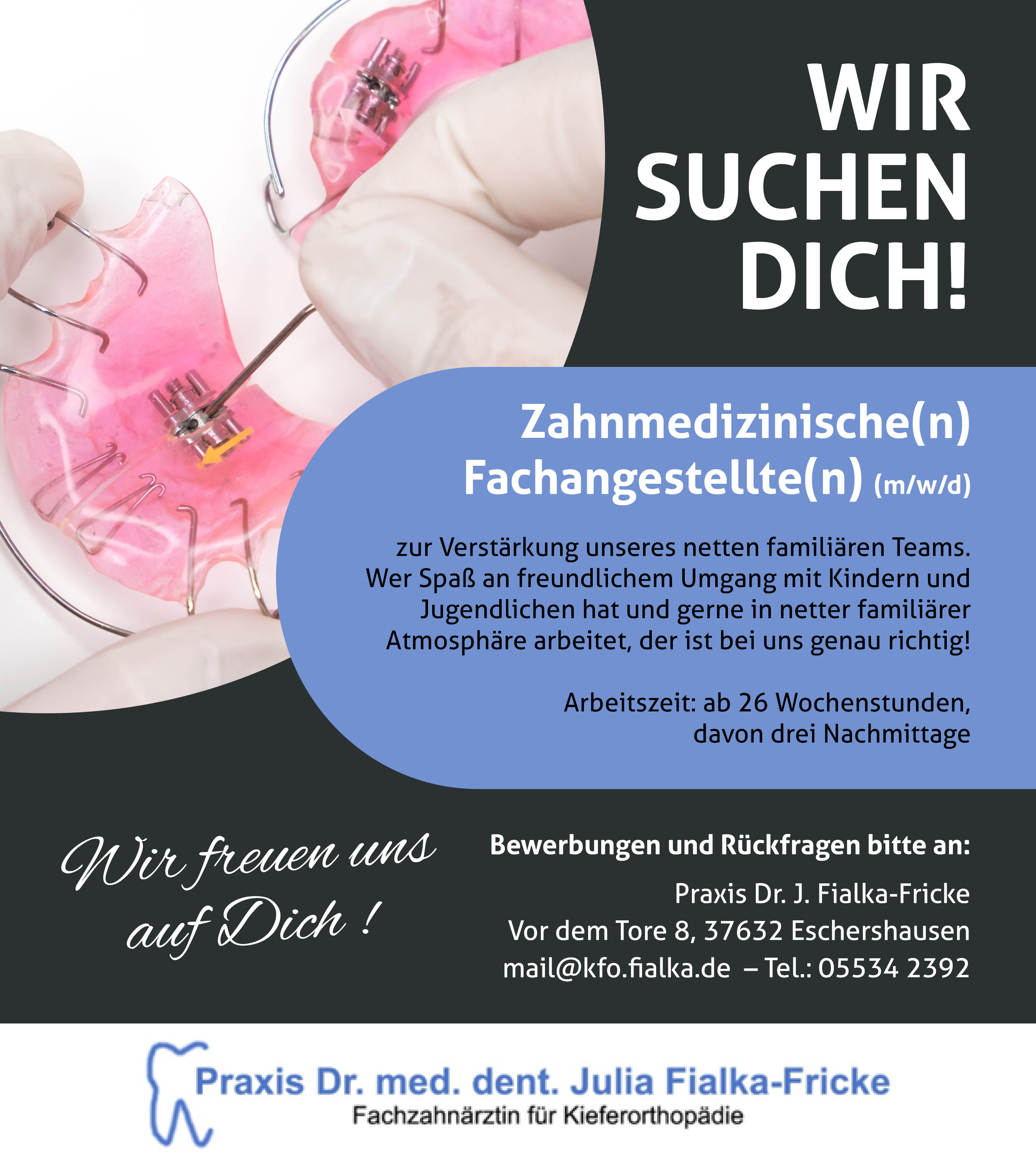 Zahnmedizinische/n Fachangestellte/n (m/w/d) - Praxis Dr. med. dent. Julia Fialka-Fricke